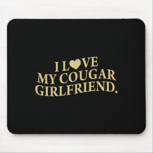 Tapis De Souris Rétro J'adore Ma Copine Cougar Drôle Petit Ami