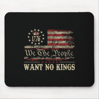 Tapis De Souris Retro Juin 14 Want No Kings In America 1776 Usa