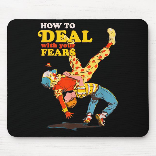 Tapis De Souris Retro Motivation Quote How To With Your Fears Funn (Devant)