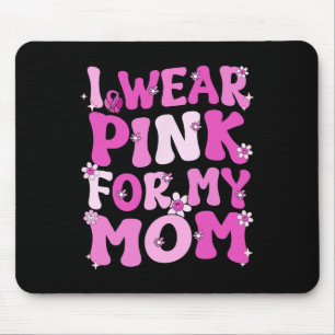 Tapis De Souris Retro Super Je Porte Le Rose Pour Ma Maman Cancer 