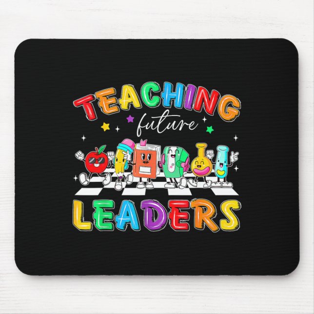 Tapis De Souris Retro Teaching Future Leaders Groovy Teacher Back  (Devant)
