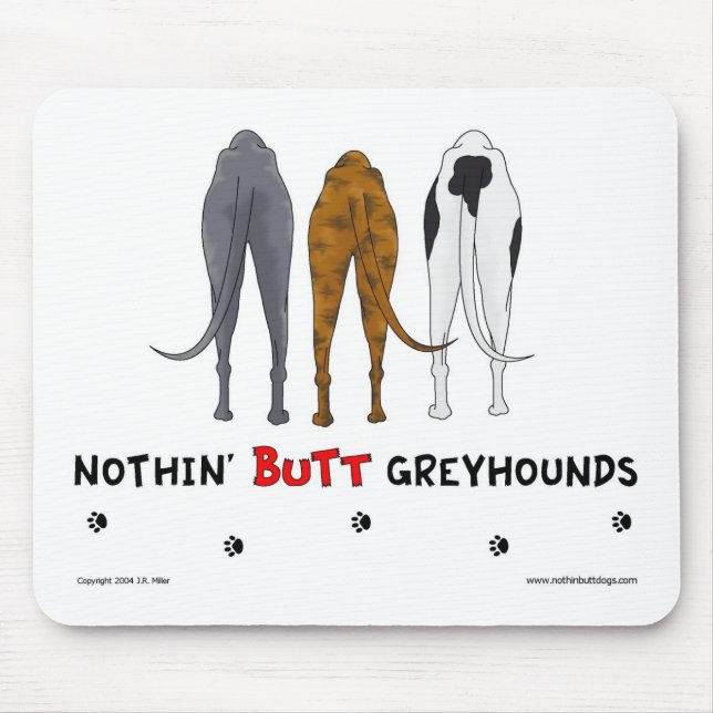 Tapis De Souris Rien n'aboutent des lévriers Mousepad (Devant)