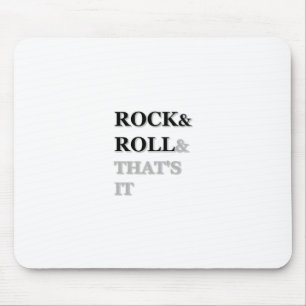 Tapis De Souris Rock and Roll Et c'est tout