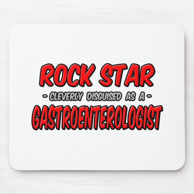 Tapis De Souris Rock Star...Gastroentologiste (Devant)