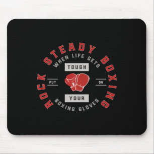 Tapis De Souris Rock Steady Boxing Parkinson's When Life Gets Toug