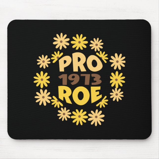 Tapis De Souris Roe v Wade Rights ProChoice Feminist Pro (Devant)