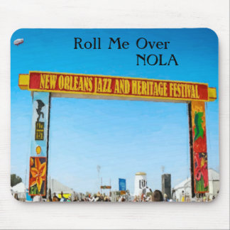 Tapis De Souris Roll Me Over NOLA, Festivals