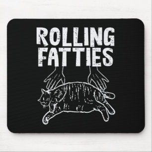 Tapis De Souris Rolling Fatties Chat Funny Fat Kitten Hommes Femme