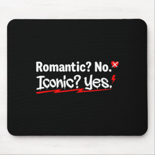 Tapis De Souris Romantique Non Iconique Oui Drôle Anti Saint Valen