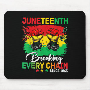 Tapis De Souris Rompre chaque chaîne depuis 1865 Femmes Hommes Jun
