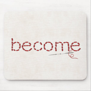 Tapis De Souris rouge cousu DEVENIR message texte avec aiguille