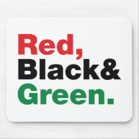 Rouge, Noir et Vert.
