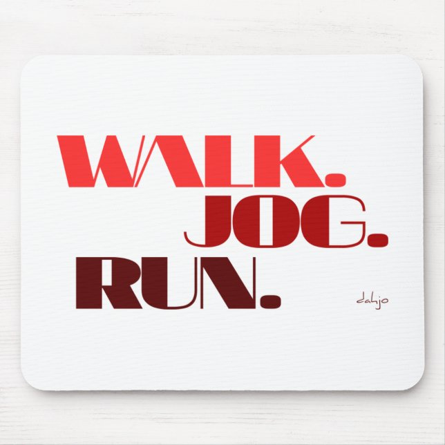 Tapis De Souris ROUGE WALK JOG RUN (police CHUNKY) (Devant)