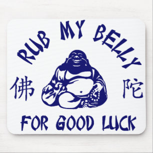 Tapis De Souris Rub my Bouddha Belly pour bonne chance