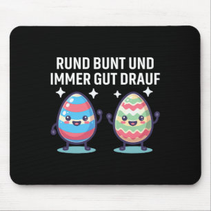 Tapis De Souris Rund Bunt Und Immer Gut Drauf Cute Eastereggs Joye