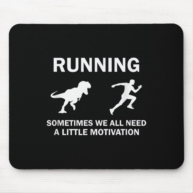 Tapis De Souris Running Motivation Raptor Chase Funny Dinosaur  (Devant)