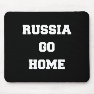 Tapis De Souris Russie rentre chez toi Je suis avec l'Ukraine Amou
