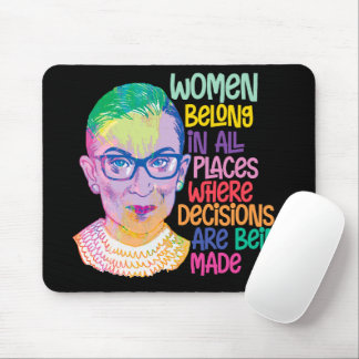 Tapis De Souris Ruth Bader Ginsburg Femmes Dans Tous Les Endroits
