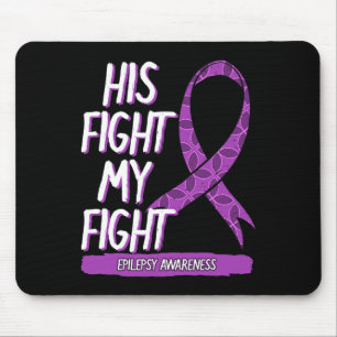 Tapis De Souris Sa lutte est ma lutte Epilepsie Crise Ruban Violet