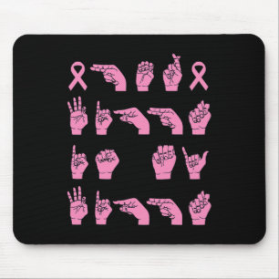 Tapis De Souris Sa Lutte Est Ma Lutte Langue Des Signes Cancer Du
