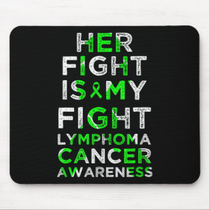 Tapis De Souris Sa lutte est ma lutte Lymphome Cancer du sang Sens