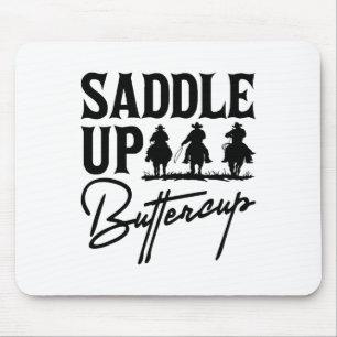 Tapis De Souris Saddup Buttercup Cowboy Cowgirl Southern Wester