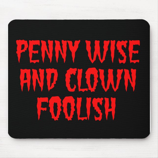 Tapis De Souris Sage en sous et fou de clown (Devant)