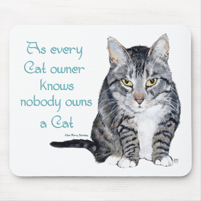Tapis De Souris Sagesse de chat - comme tous les propriétaires de  (Devant)