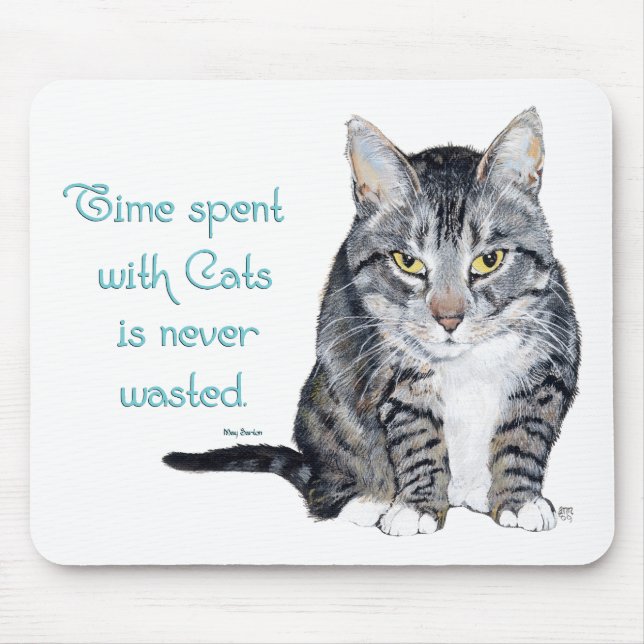 Tapis De Souris Sagesse de Chat - Temps passé avec les chats (Devant)
