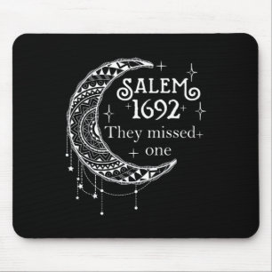 Tapis De Souris Salem 1692 Ils Ont Manqué Un - Salem Witch 1692 Ha