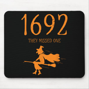 Tapis De Souris Salem 1692 Ils Ont Manqué Une Sorcière D'Halloween