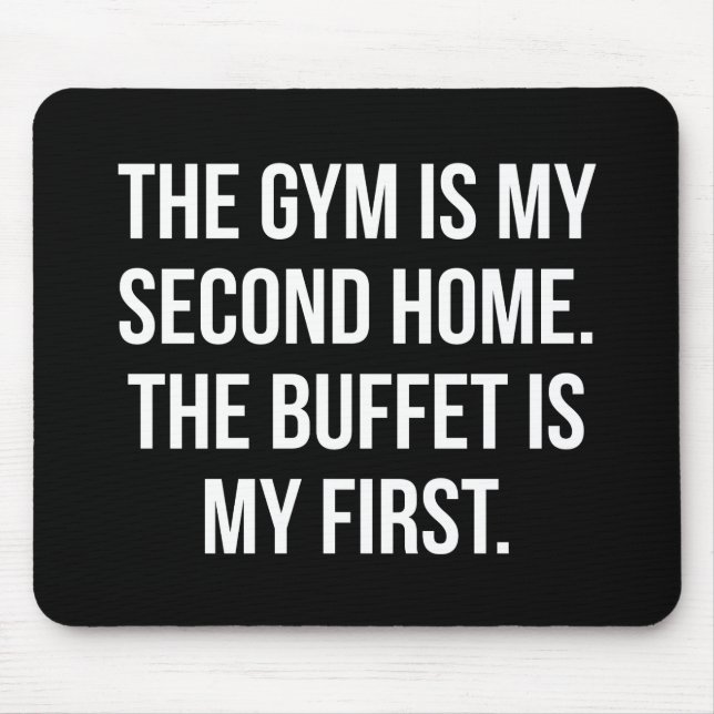 Tapis De Souris Salle de gym et buffet est ma maison, en vrac - En (Devant)