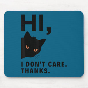 Tapis De Souris Salut je m'en fiche merci sarcasme sarcastique drô