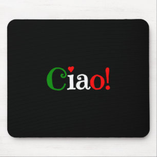 Tapis De Souris Salut ! Salutation aux couleurs du drapeau italien
