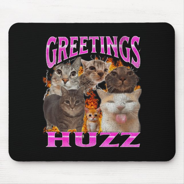 Tapis De Souris Salutations Huzz Mème de Chat Drôle Graphique Homm (Devant)