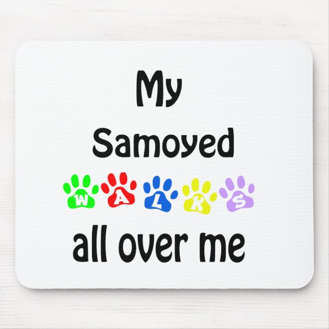Tapis De Souris Samoyed Walks Design (Devant)