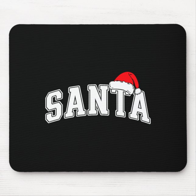 Tapis De Souris Santa Christmas Varsity Text With Hat Family Xmas  (Devant)