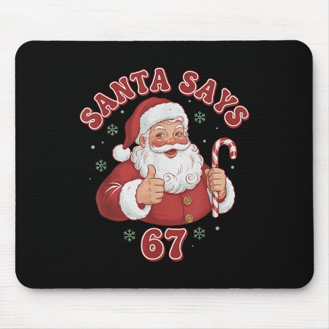 Tapis De Souris Santa dit 67 Meme de Noël Rétro Drôle  (Devant)