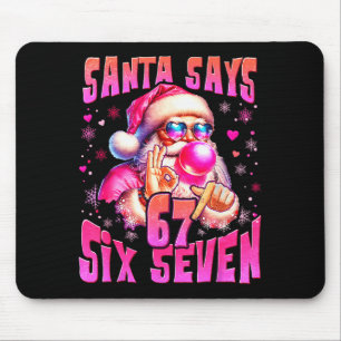 Tapis De Souris Santa dit Six Sept 6 7 Mème Santa Rose Bulle Ch