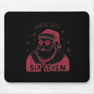 Tapis De Souris Santa dit Six Sept Noël 67 Meme Xmas Garçons G