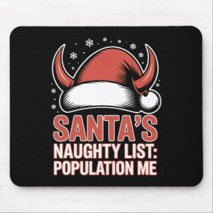 Tapis De Souris Santas Liste de vilains Population Me Noël Noël No