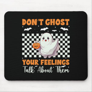 Tapis De Souris Santé Halloween ne fantôme pas vos sentiments Hall
