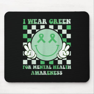 Tapis De Souris Santé mentale super Je Porte La Santé mentale Vert