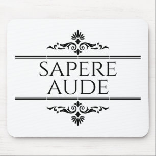 Tapis De Souris Sapere Aude