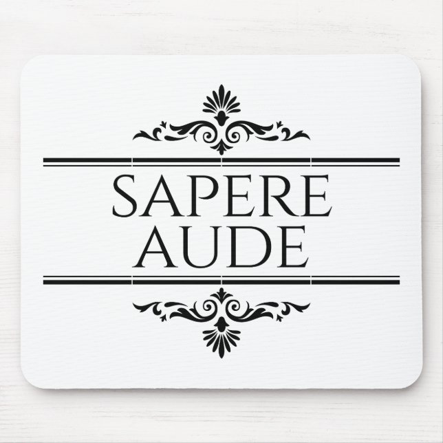 Tapis De Souris Sapere Aude (Devant)