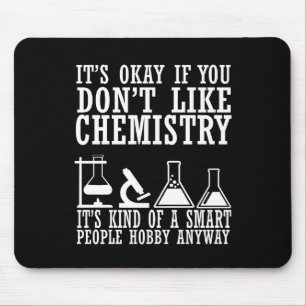 Tapis De Souris sarcasm chemistry