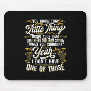 Tapis De Souris Sarcasme amusant, Humour sarcastique, Sarcasme de