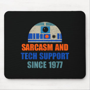 Tapis De Souris Sarcasme et soutien technique depuis 1977 Design a