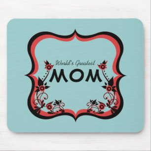Tapis De Souris Sassy Floral World la plus grande maman Mousepad