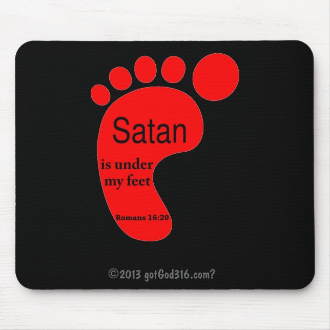 Tapis De Souris Satan sous mes pieds gotGod316.com ? (Devant)